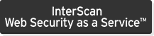 InterScan Web Security as a Service™