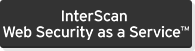 InterScan Web Security as a Service™